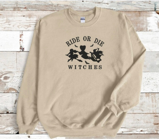 Ride or Die Witches Sweatshirt